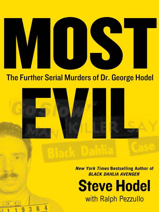 Title details for Most Evil by Steve Hodel - Wait list